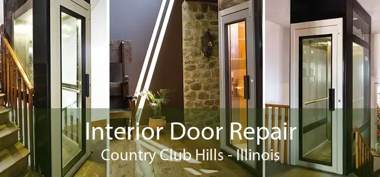 Interior Door Repair Country Club Hills - Illinois